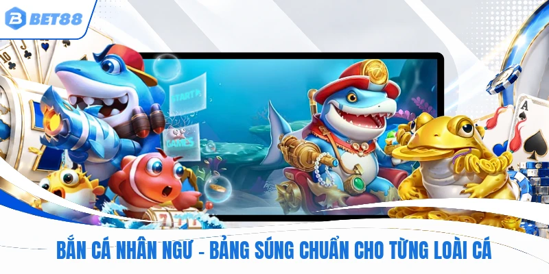Bắn cá nhân ngư